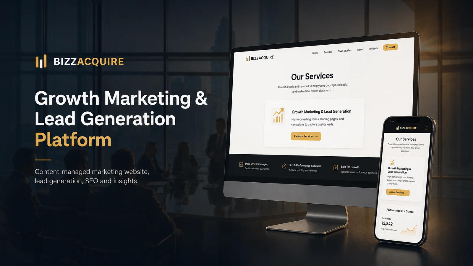 BizzAcquire — Growth Marketing & Lead Generation Platform